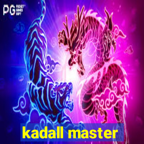 kadall master